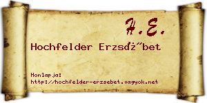 Hochfelder Erzsébet névjegykártya